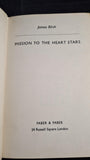 James Blish - Mission To The Heart Stars, Faber & Faber, 1965