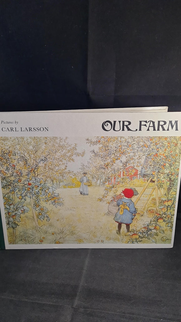 Olive Jones - Our Farm, Methuen Books, 1977, Pictures Carl Larsson