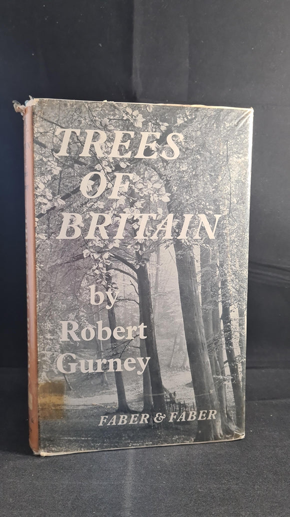 Robert Gurney - Trees of Britain, Faber & Faber, 1958