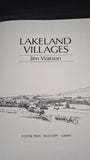 Jim Watson - Lakeland Villages, Cicerone Press, no date