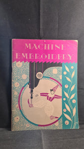 Dorothy Benson - Machine Embroidery, Singer Sewing Machine, no date