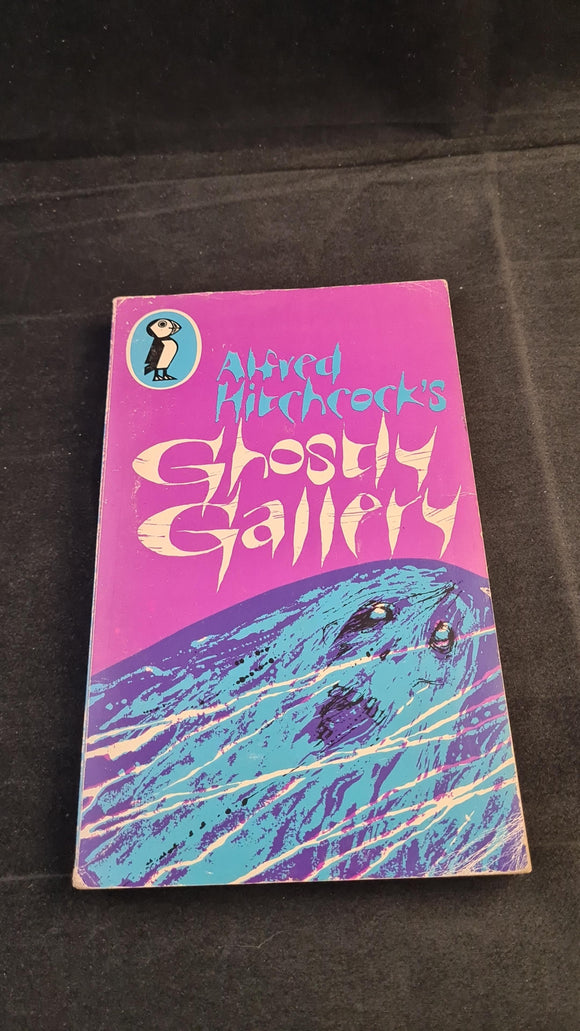 Alfred Hitchcock's Ghostly Gallery, Puffin Books, 1970, Paperbacks