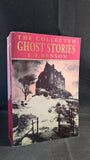 E F Benson - The Collected Ghost Stories, Robinson, 1992, Paperbacks