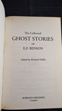 E F Benson - The Collected Ghost Stories, Robinson, 1992, Paperbacks