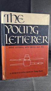 Tony Hart - The Young Letterer, Hand Lettering with Brush and Pen, Nicholas Kaye, 1965