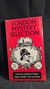 London Mystery Selection Volume 25 Number 103 December 1974, Paperbacks