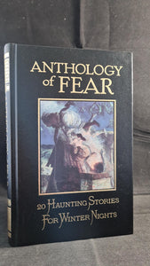 Mary Braddon - Anthology of Fear, 20 Haunting Stories, Marshall Cavendish, 1988