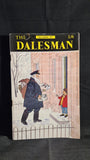 The Dalesman January, February, March, September, October Nov & Dec 1968, 7 copies