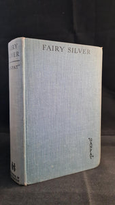 Ganpat - Fairy Silver, Hodder & Stoughton, 1932, First Edition