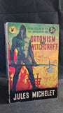 Jules Michelet - Satanism and Witchcraft, Pedigree Books, 1960, Paperbacks