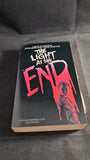 John Skipp & Craig Spector - The Light at the End, Bantam Books, 1986, Paperbacks