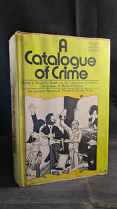 Jacques Barzun & Wendell Taylor - A Catalogue of Crime, Harper & Row, 1971