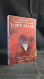 Laurie Cabot with Tom Cowan - Love Magic, Pan Books, 1994, Paperbacks