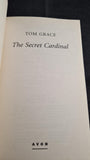 Tom Grace - The Secret Cardinal, Avon Books, 2009, Paperbacks