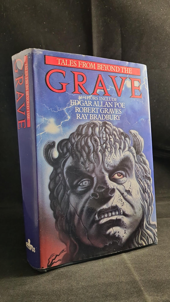 Robert Graves - Tales from Beyond the Grave, Octopus Books, 1982