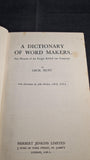 Cecil Hunt - A Dictionary of Word Makers, Herbert Jenkins, 1949, Inscribed, Signed