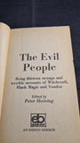 Peter Haining - The Evil People, Ensign Horror, 1968, Paperbacks