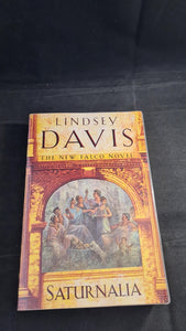 Lindsey Davis - Saturnalia, Century, 2007, Paperbacks