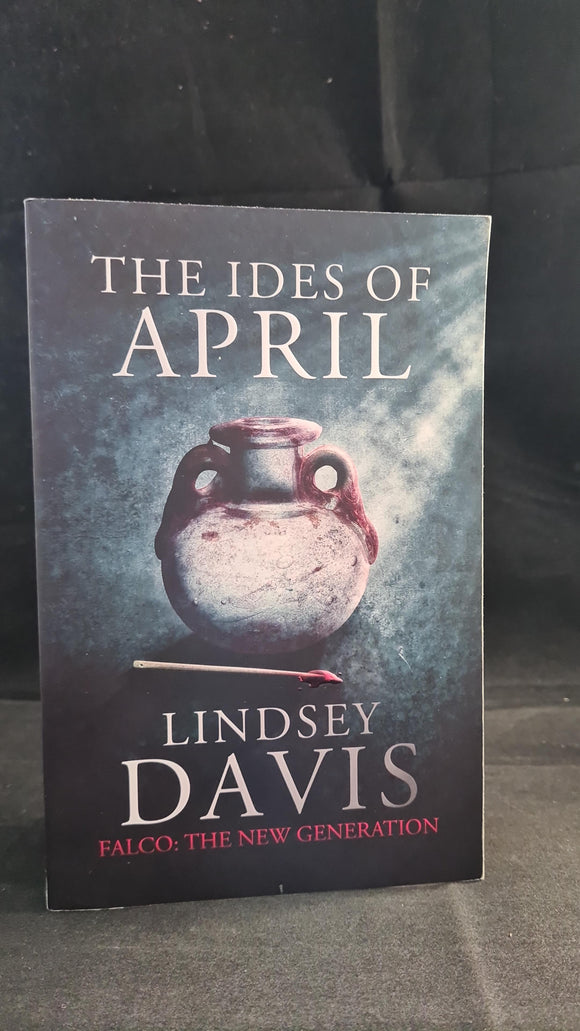 Lindsey Davis - The Ides of April, Hodder, 2013, Paperbacks