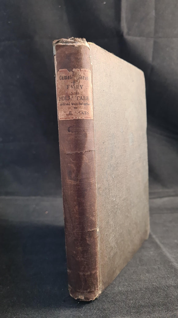 W B Yeats - Fairy and Folk Tales of the Irish Peasantry, Walter Scott, 1888