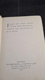 W B Yeats - Fairy and Folk Tales of the Irish Peasantry, Walter Scott, 1888