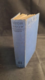 Ganpat - High Snow, Hodder & Stoughton, 1927, First Edition