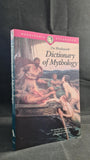 Fernand Comte - Wordsworth Dictionary of Mythology, 1994, Paperbacks