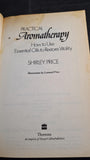 Shirley Price - Practical Aromatherapy, Thorsons, 1987, Paperbacks