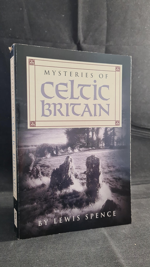 Lewis Spence - Mysteries of Celtic Britain, Siena, 1998, Paperbacks