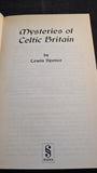 Lewis Spence - Mysteries of Celtic Britain, Siena, 1998, Paperbacks