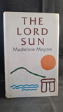 Madeline Mayne - The Lord Sun, Macmillan, 1986