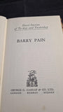 Barry Pain - Short Stories of To-day and Yesterday, George G Harrap, 1930