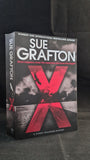 Sue Grafton - X, Pan Books, 2016, Paperbacks