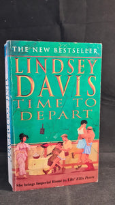 Lindsey Davis - Time To Depart, Arrow Books, 1996, Paperbacks