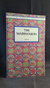 Lady Charlotte Guest - The Mabinogion, Dover Publications, 1997, Paperbacks