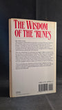 Michael Howard - The Wisdom of The Runes, Rider, 1985, Paperbacks