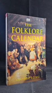 George Long - The Folklore Calendar, Senate, 1996, Paperbacks