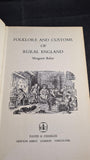 Margaret Baker - Folklore & Customs of Rural England, David & Charles, 1974