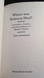 John Sutherland - Where was Rebecca Shot, Weidenfeld & Nicolson, 1998, First Edition