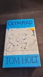 Tom Holt - Olympiad, Little, Brown & Company, 2000, First Edition