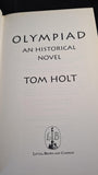 Tom Holt - Olympiad, Little, Brown & Company, 2000, First Edition