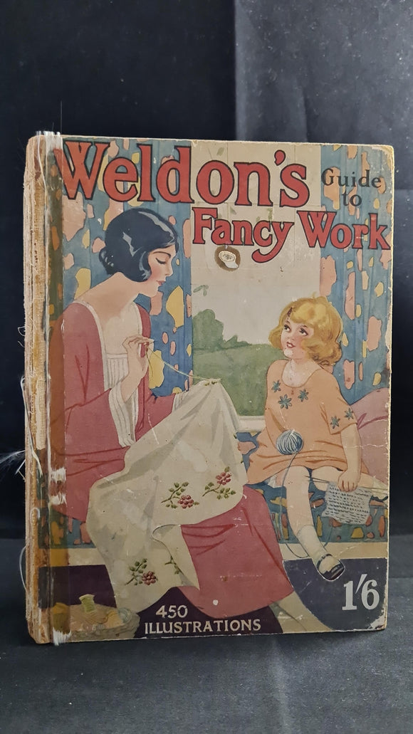 Weldon's Practical Guide to Fancy Work, Fifteenth Edition