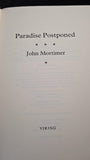 John Mortimer - Paradise Postponed, Viking, 1985, First Edition