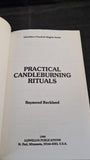 Raymond Buckland - Practical Candleburning Rituals, Llewellyn Publications, 1990