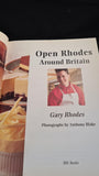 Gary Rhodes - Open Rhodes Around Britain, BBC Books, 1996