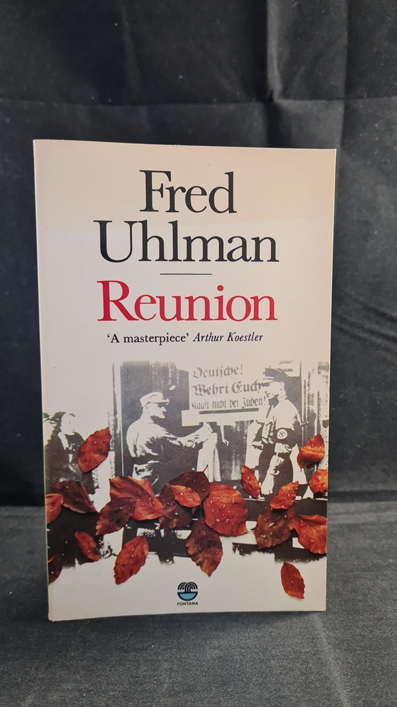 Fred Uhlman - Reunion, Fontana Books, 1978, Paperbacks