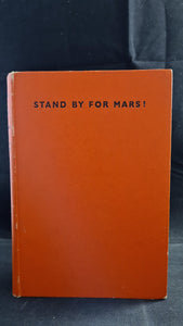 Carey Rockwell - Stand By For Mars! Publicity Products, 1952