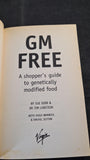 Sue Dibb & Dr. Tim Lobstein - GM Free, Virgin, 1999, Paperbacks