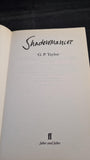 G P Taylor - Shadowmancer, Faber & Faber, 2003, Paperbacks