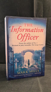 Mark Mills - The Information Officer, Harper, 2009, Paperbacks